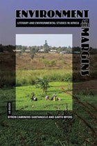 cover of Environment at the Margins: Literary and Environmental Studies in Africa
