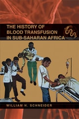 cover of The History of Blood Transfusion in Sub-Saharan Africa