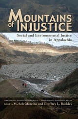 cover of Mountains of Injustice: Social and Environmental Justice in Appalachia