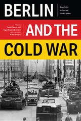 cover of Berlin and the Cold War