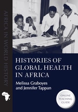 cover of Histories of Global Health in Africa