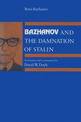 cover of Bazhanov and the Damnation of Stalin