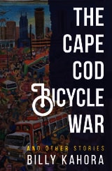 cover of The Cape Cod Bicycle War: and Other Stories