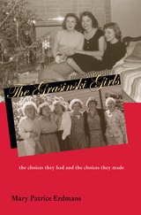 cover of The Grasinski Girls: The Choices They Had and the Choices They Made