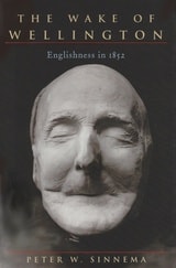 cover of The Wake of Wellington: Englishness in 1852