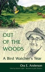 cover of Out of the Woods: A Bird Watcher’s Year