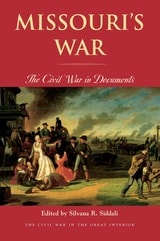 cover of Missouri’s War: The Civil War in Documents