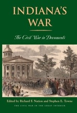 cover of Indiana’s War: The Civil War in Documents