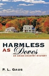 cover of Harmless as Doves: An Amish–Country Mystery