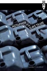 cover of Metaphor and the Slave Trade in West African Literature