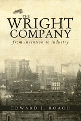 cover of The Wright Company: From Invention to Industry