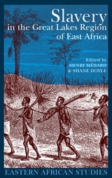 cover of Slavery in the Great Lakes Region of East Africa