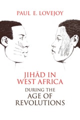 cover of Jihad in West Africa during the Age of Revolutions