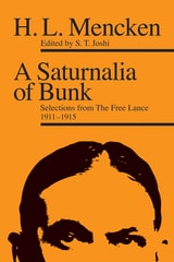 cover of A Saturnalia of Bunk: Selections from The Free Lance, 1911–1915