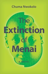 cover of The Extinction of Menai: A Novel