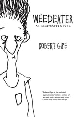 cover of Weedeater: An Illustrated Novel