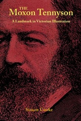 cover of The Moxon Tennyson: A Landmark in Victorian Illustration