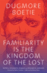 cover of Familiarity Is the Kingdom of the Lost