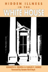 cover of Hidden Illness in the White House