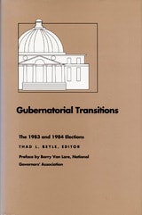 cover of Gubernatorial Transitions: The 1983 and 1984 Elections