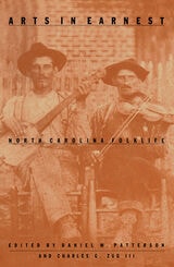 cover of Arts in Earnest: North Carolina Folklife