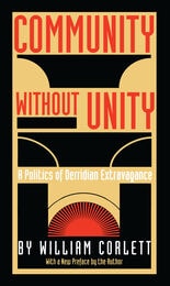 cover of Community Without Unity: A Politics of Derridian Extravagance