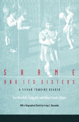cover of Shame and Its Sisters: A Silvan Tomkins Reader