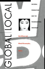 cover of Global/Local: Cultural Production and the Transnational Imaginary
