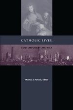 cover of Catholic Lives, Contemporary America