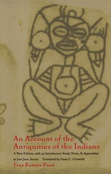cover of An Account of the Antiquities of the Indians: A New Edition, with an Introductory Study, Notes, and Appendices by José Juan Arrom