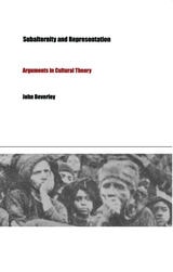 cover of Subalternity and Representation: Arguments in Cultural Theory