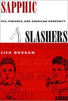 cover of Sapphic Slashers: Sex, Violence, and American Modernity