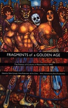cover of Fragments of a Golden Age: The Politics of Culture in Mexico Since 1940