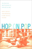 cover of Hop on Pop: The Politics and Pleasures of Popular Culture