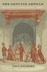 cover of The Genuine Article: Race, Mass Culture, and American Literary Manhood