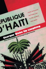 cover of Georges Woke Up Laughing: Long-Distance Nationalism and the Search for Home