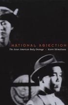 cover of National Abjection: The Asian American Body Onstage