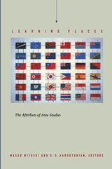 cover of Learning Places: The Afterlives of Area Studies
