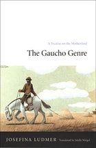 cover of The Gaucho Genre: A Treatise on the Motherland