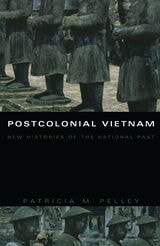 cover of Postcolonial Vietnam: New Histories of the National Past
