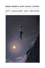 cover of Left Legalism/Left Critique