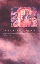 cover of Lines of Flight: Discursive Time and Countercultural Desire in the Work of Thomas Pynchon