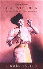 cover of The Culture of Cursilería: Bad Taste, Kitsch, and Class in Modern Spain