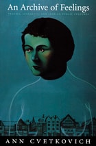 cover of An Archive of Feelings: Trauma, Sexuality, and Lesbian Public Cultures
