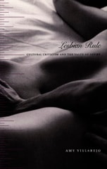 cover of Lesbian Rule: Cultural Criticism and the Value of Desire