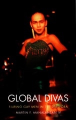 cover of Global Divas: Filipino Gay Men in the Diaspora