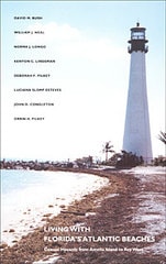 cover of Living with Florida's Atlantic Beaches: Coastal Hazards from Amelia Island to Key West