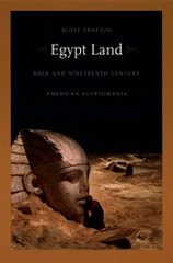 cover of Egypt Land: Race and Nineteenth-Century American Egyptomania