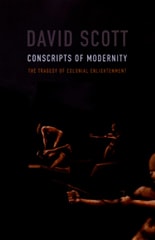 cover of Conscripts of Modernity: The Tragedy of Colonial Enlightenment