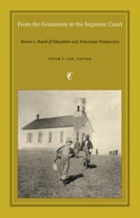cover of From the Grassroots to the Supreme Court: Brown v. Board of Education and American Democracy